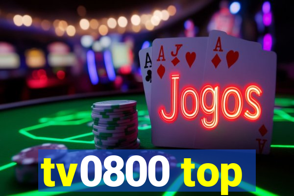 tv0800 top